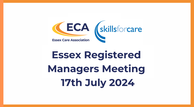 Essex Registered Managers Meeting - 17th July 2024